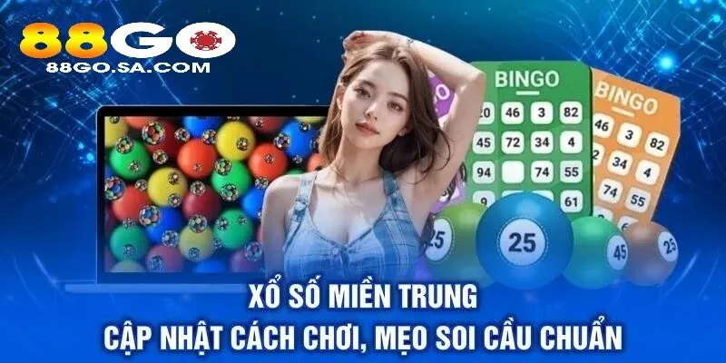 Xổ Số Miền Trung 88GO cập nhật cách chơi, mẹo soi cầu chuẩn